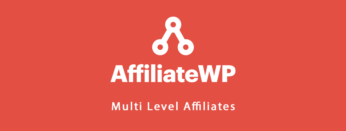 AffiliateWP – Multi Level Affiliates (By ClickStudio)