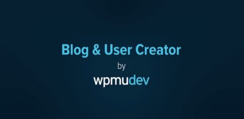 WPMU DEV – Blog & User Creator