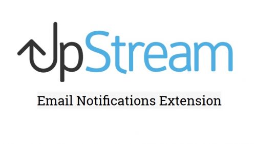 UpStream – Email Notifications