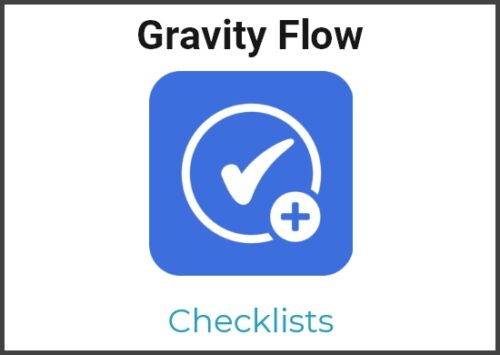 Gravity Flow – Checklists