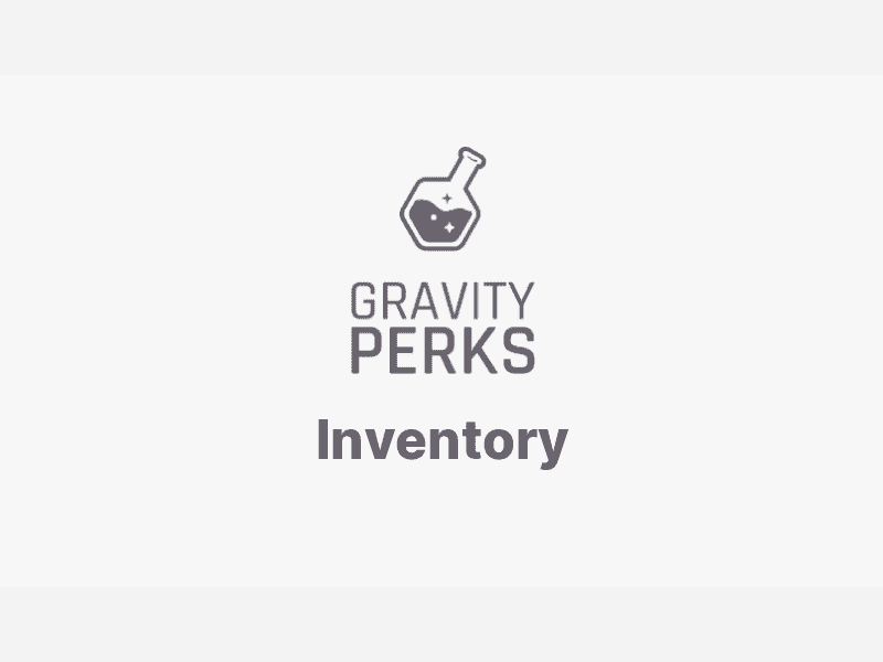 Gravity Perks – Inventory