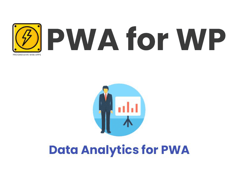PWA for WP – Data Analytics