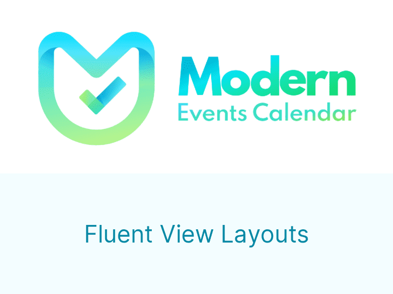 Modern Events Calendar – Fluent View Layouts
