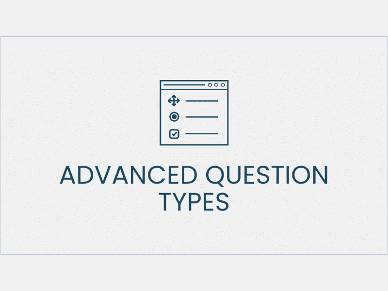 QSM – Advanced Question Types