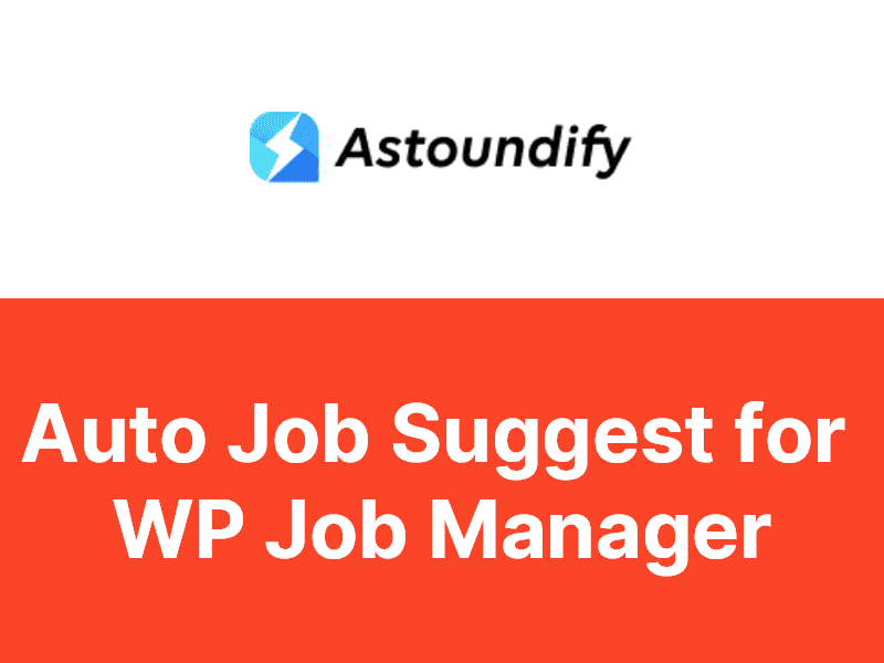 Astoundify – Auto Job Suggest for WP Job Manager