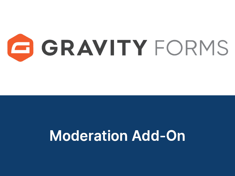 Gravity Forms – Moderation Add-On