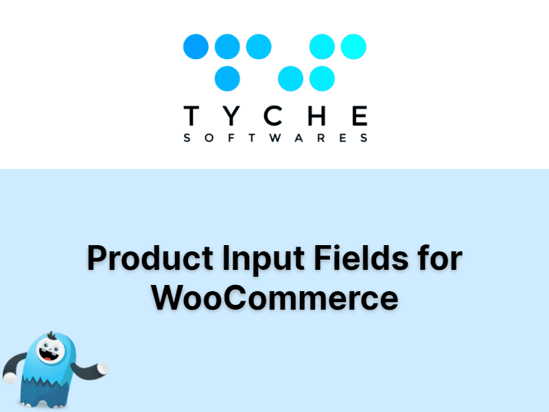 Product Input Fields for WooCommerce Pro – Tyche Softwares